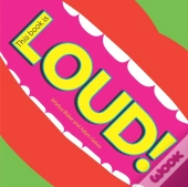 This Book Is Loud!