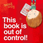 This Book Is Out Of Control! - Preview