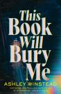 This Book Will Bury Me - Preview