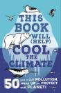 This Book Will (Help) Cool The Climate - Preview