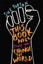 This Book Will (Help You) Change The World - Preview
