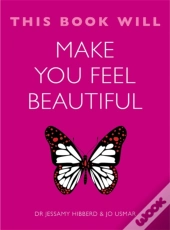 This Book Will Make You Feel Beautiful