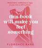 This Book Will Make You Feel Something - Preview