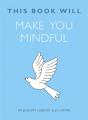 This Book Will Make You Mindful - Preview
