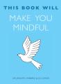 This Book Will Make You Mindful - Preview