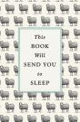 This Book Will Send You To Sleep - Preview