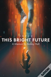Capa do artigo This Bright Future