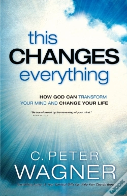 Capa do artigo This Changes Everything Â€“ How God Can Transform Your Mind And Change Your Life