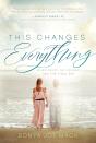 This Changes Everything - Preview