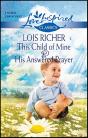 This Child Of Mine & His Answered Prayer - Preview