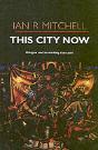 This City Now - Preview