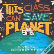 This Class Can Save The Planet