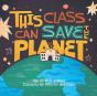 This Class Can Save The Planet - Preview