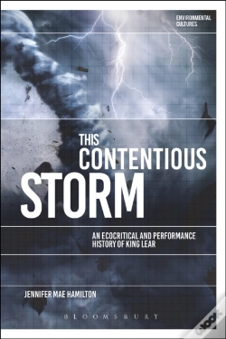 Capa do artigo This Contentious Storm: An Ecocritical And Performance History Of King Lear