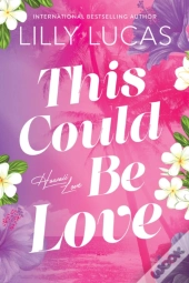 This Could Be Love