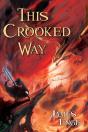 This Crooked Way - Preview