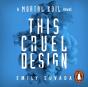 This Cruel Design - Preview