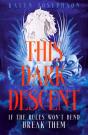 This Dark Descent - Preview