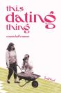 This Dating Thing - Preview