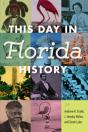 This Day In Florida History - Preview