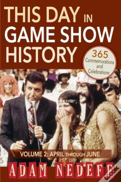 Capa do artigo This Day In Game Show History- 365 Commemorations And Celebrations, Vol. 2