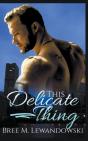 This Delicate Thing - Preview
