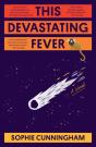 This Devastating Fever - Preview