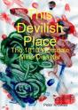 This Devilish Place - Preview