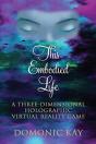This Embodied Life: A Three-Dimensional - Preview