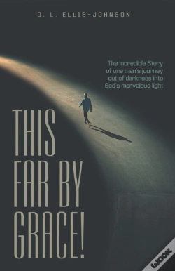 Capa do artigo This Far By Grace!: The Incredible Story