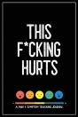 This F*Cking Hurts - Preview