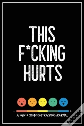 This F*Cking Hurts