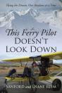 This Ferry Pilot Doesn'T Look Down - Preview