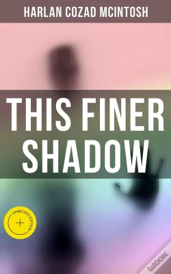 Capa do artigo This Finer Shadow