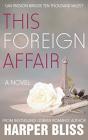 This Foreign Affair - Preview