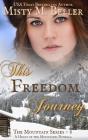 This Freedom Journey - Preview