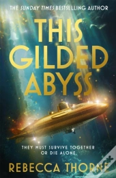 This Gilded Abyss