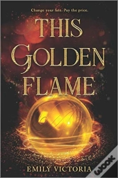 This Golden Flame
