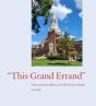 "This Grand Errand" - Preview