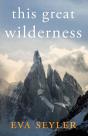 This Great Wilderness - Preview