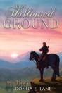 This Hallowed Ground - Preview
