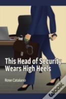 This Head Of Security Wears High Heels