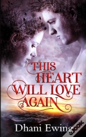 This Heart Will Love Again