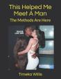 This Helped Me Meet A Man - Preview