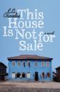 This House Is Not For Sale - Preview