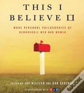 This I Believe Ii