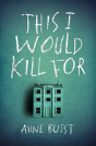 This I Would Kill For - Preview