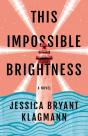 This Impossible Brightness - Preview