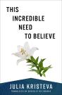 This Incredible Need To Believe - Preview