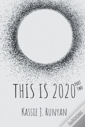 This Is 2020 Part Two